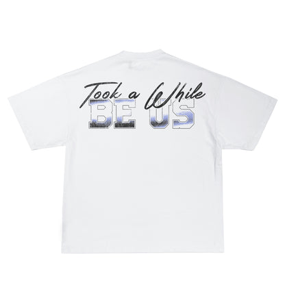 "Took a While" Tee